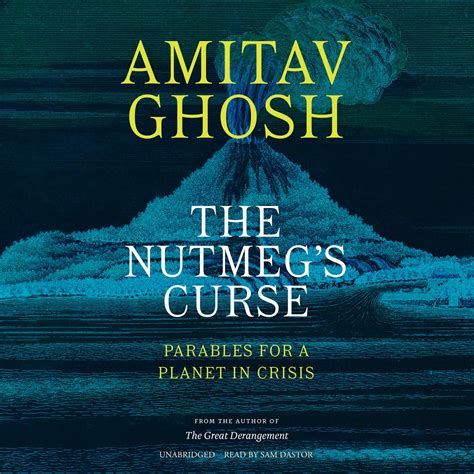 The nutmeg curse by amitav ghosh